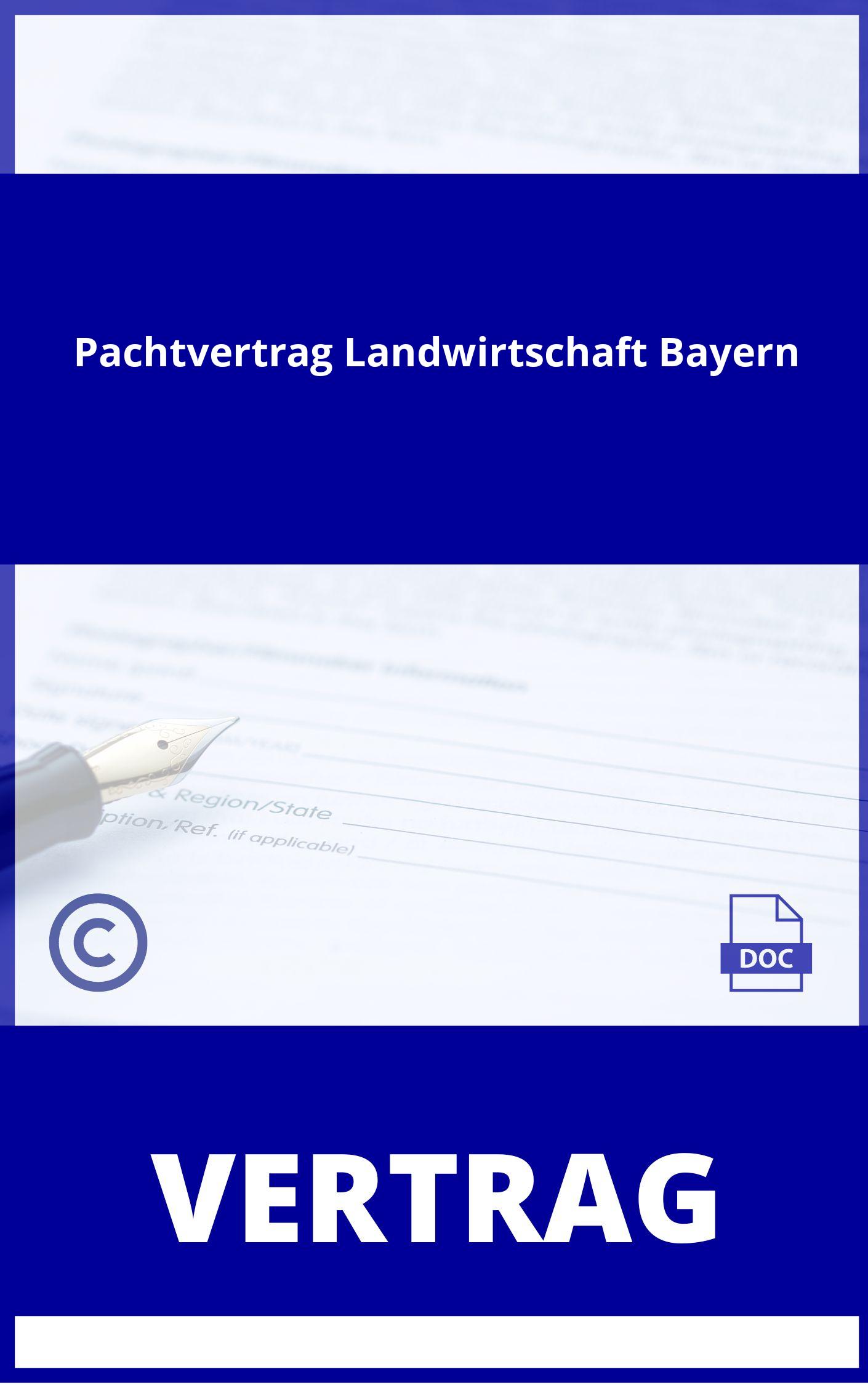 Pachtvertrag Landwirtschaft Muster Word Bayern